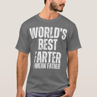 Welten Beste Farter I gemein Vater lustige Junge T-Shirt