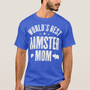 Welten Beste HAMSTER-Mama T-Shirt