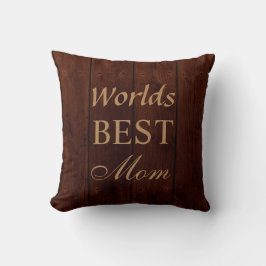Welten Beste Mama Kissen auf Dark Barn Board