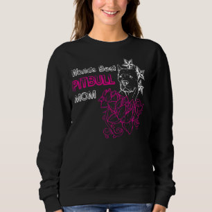 Welten Beste Pitbull-Mama Sweatshirt