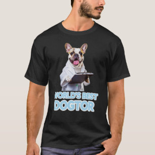 Welten Bester Dogtor Boston Terrier Dog T-Shirt