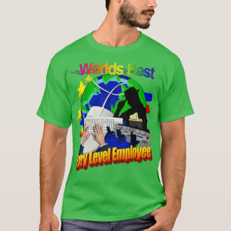 Welten Bester Einsteiger-Mitarbeiter T-Shirt