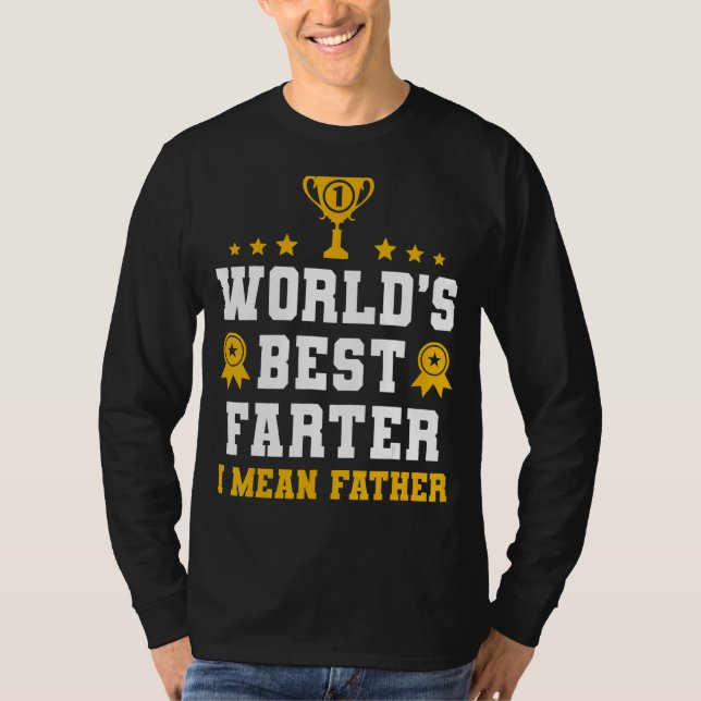 Welten Bester Farter I Gemeiner Vater T-Shirt (Vorderseite)