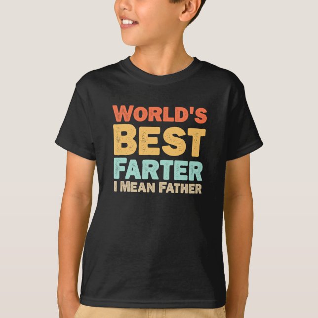 Welten Bester Farter I Gemeiner Vater T-Shirt (Vorderseite)