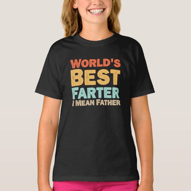 Welten Bester Farter I Gemeiner Vater T-Shirt (Vorderseite)
