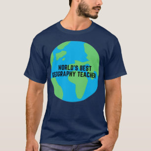 Welten Bester Geographielehrer T-Shirt