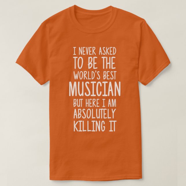 Welten bester Musiker (2) T-Shirt (Design vorne)