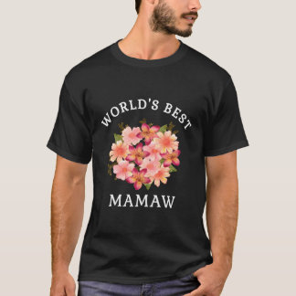 Welten Bestes Mamaw Pink Peach Blume Großartiges G T-Shirt