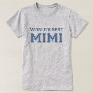 Welten bestes Mimi T-Shirt