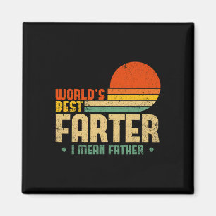 Welten die beste Farter I Gemein Vatermütter Vater Magnet