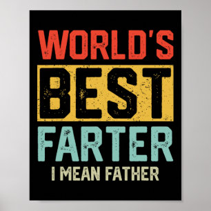Welten die beste Farter I Gemein Vatermütter Vater Poster