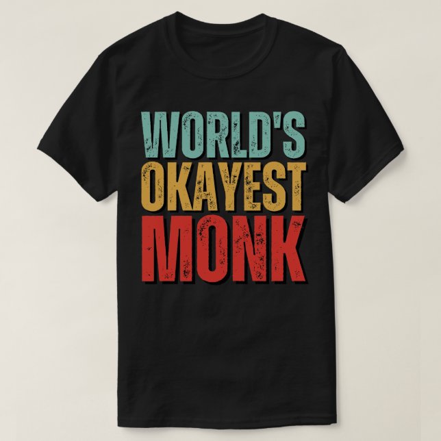 Welten, die den besten Mönch 2 T-Shirt (Design vorne)