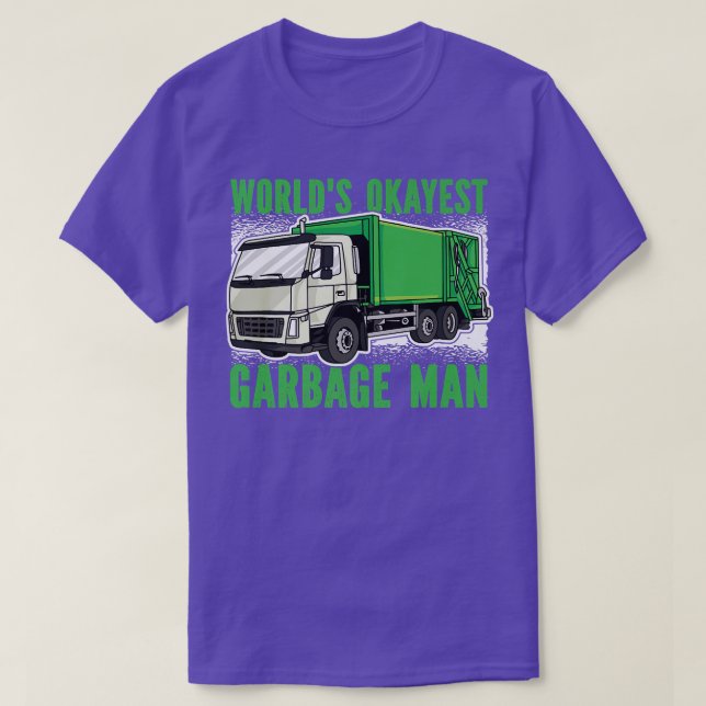 Welten, die einen Garbage Man Garbage Truck testen T-Shirt (Design vorne)