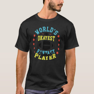 Welten, die gerade Fantasy Football Player Fantasy T-Shirt
