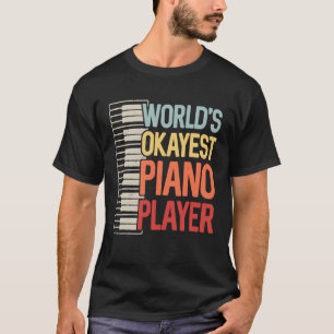 Welten, die gerade Klavier spielen Keyboarder Musi T-Shirt