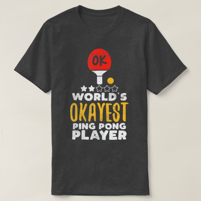 Welten die gerade Ping Pong Pong Pong Pong Pong Po T-Shirt (Design vorne)