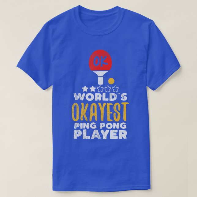 Welten die gerade Ping Pong Pong Pong Pong Pong Po T-Shirt (Design vorne)