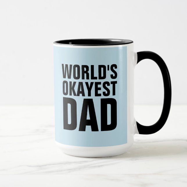 WELTEN OKAYEST VATER KAFFEE MUGS CUPS TASSE (Rechts)