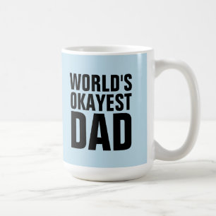 WELTEN OKAYEST VATER REISE COFFEGS MUGS KAFFEETASSE