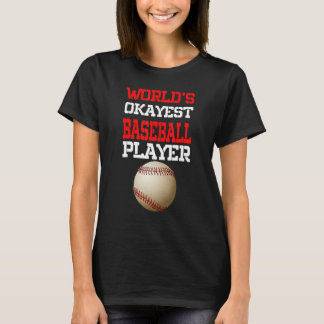 Welten sind die besten Baseball Spieler Sport Base T-Shirt