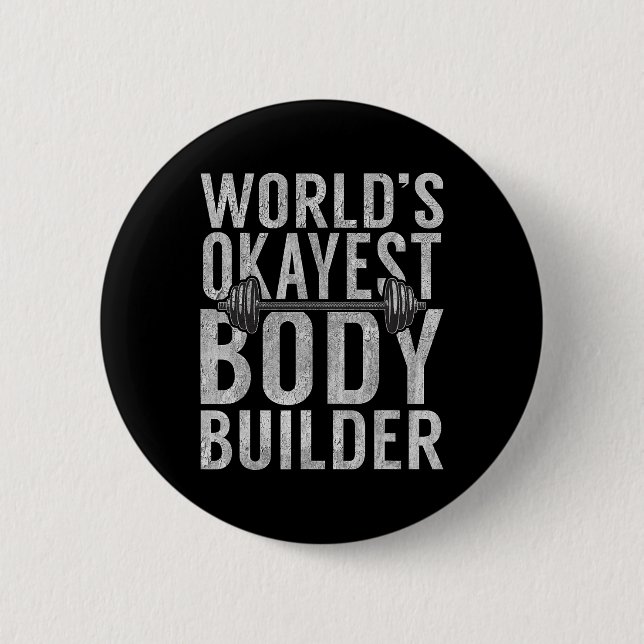 Welten sind die besten Body Builder Funny Gym Work Button (Vorderseite)