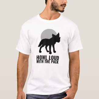Welternaturtag - Howl Loud Wolf T-Shirt
