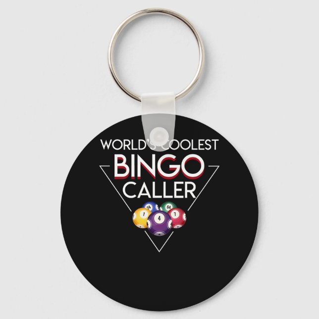 Weltet den Coolen Bingo Caller Bingo Caller Schlüsselanhänger (Vorderseite)