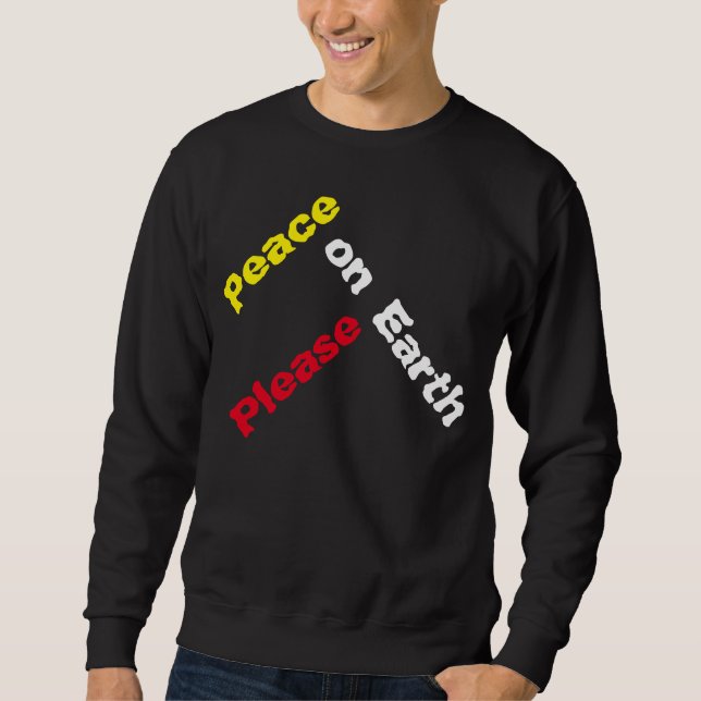 "Weltfrieden bitte" Shirt (Vorderseite)