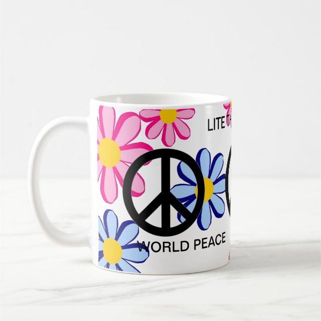 WELTFRIEDEN LIEGT DER RAINBOW ! TASSE (Links)