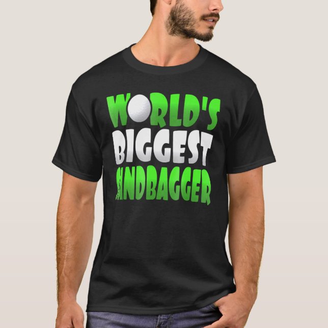 Weltgrößte Sandbagger-Grafik T-Shirt (Vorderseite)