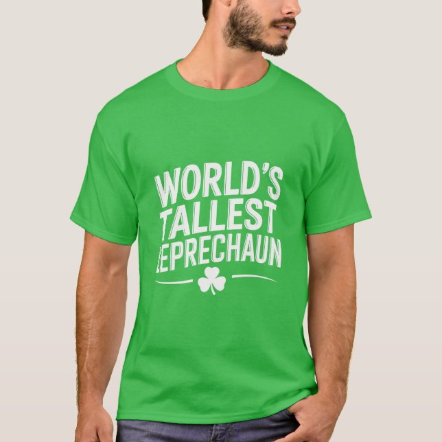 Weltgrößter Leprechaun St. Patrick's Day T-Shirt (Vorderseite)