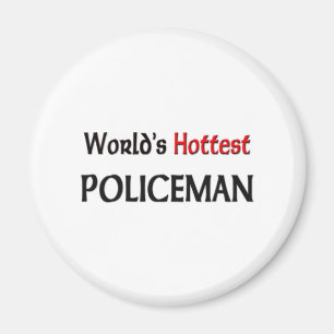 Weltheißester Polizist Magnet