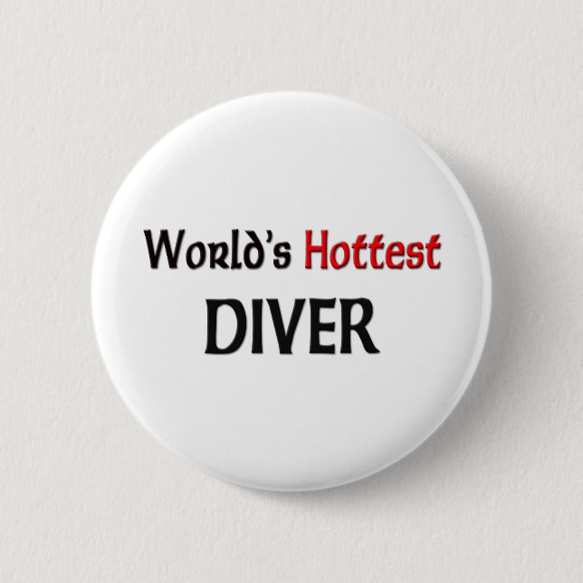 Weltheißester Taucher Button (Vorderseite)