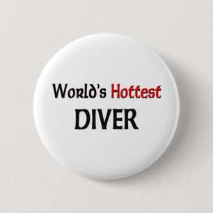 Weltheißester Taucher Button