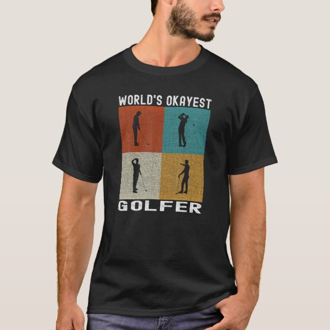 Weltklasse Golfer Funny Golfspielen T-Shirt (Vorderseite)