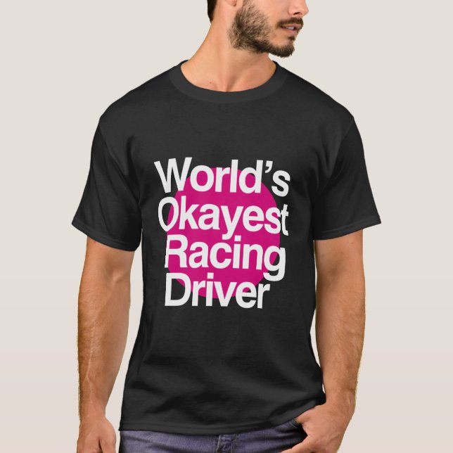 Weltklasse Rennfahrer T-Shirt (Vorderseite)