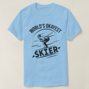 Weltklasse-Skifahrer-Funny-Skier T-Shirt
