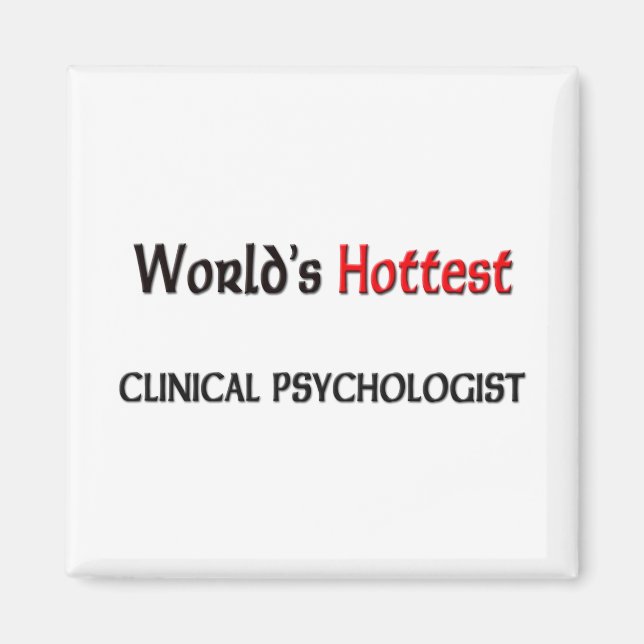 Weltläufigster klinischer Psychologe Magnet (Vorne)
