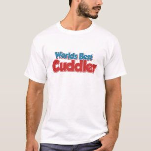Weltlds Best Cuddler T-Shirt