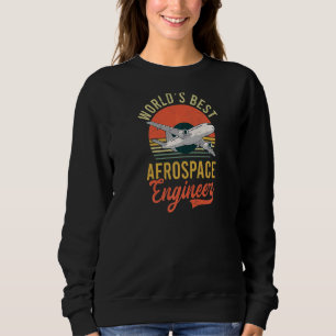 Weltleittechnik bester Luftfahrtingenieur Sweatshirt