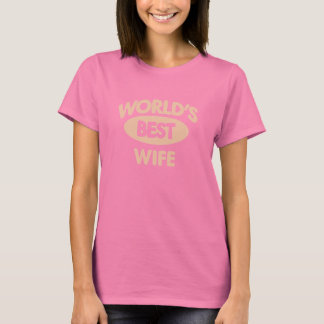 Weltleitungen Best Ehefrau T - Shirt