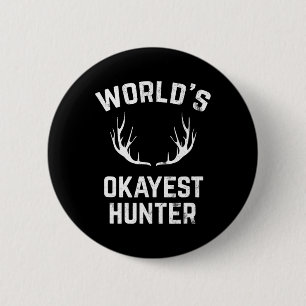 Weltmarkt-Hunter-Funny-Jagd Button