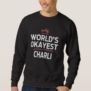 Weltmarkts CHARLI Funny Personalisiert Custom C Sweatshirt