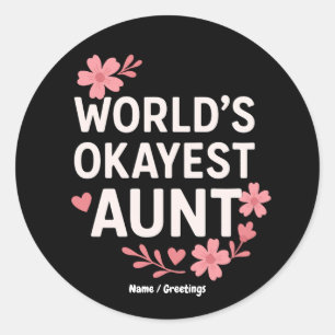 Weltmarkts-Tante Funny Mother-Day-Geschenk Runder Aufkleber