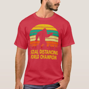 Weltmeister der sozialen Distanz Funny Sasquatch B T-Shirt