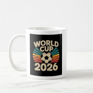 Weltmeisterschaft 2026 ⚽ – Fußball-Fan Global Socc Kaffeetasse
