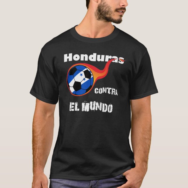 Weltmeisterschaft - Honduras gegen. Die Welt T-Shirt (Vorderseite)