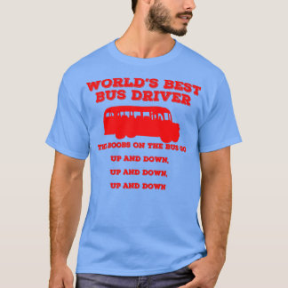 Weltniveau: Busfahrer 4 T-Shirt