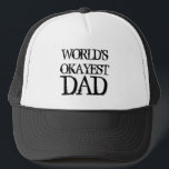 WeltOkayest Vater-Fernlastfahrerhut für Vatertag Truckerkappe<br><div class="desc">WeltOkayest Vater-Fernlastfahrerhut für Vatertag. Lustige Geschenkidee für männliche Männer; Vati,  Vater,  Vati. Vintage männliche Typografie. Der Spaß/der Witz der Männer.</div>