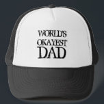 WeltOkayest Vater-Fernlastfahrerhut für Vatertag Truckerkappe<br><div class="desc">WeltOkayest Vater-Fernlastfahrerhut für Vatertag. Lustige Geschenkidee für männliche Männer; Vati,  Vater,  Vati. Vintage männliche Typografie. Der Spaß/der Witz der Männer.</div>